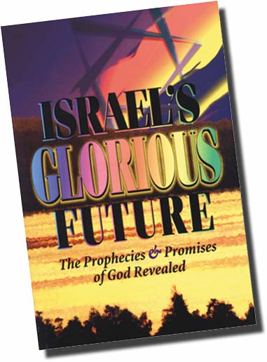�6 - Israel's Glorious Future