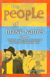 �8 - The People of Many Names, by Steve Maltz