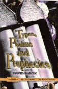 �12 - Types, Psalms, and Prophecies - by David Baron