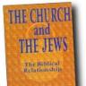 &pound;15 - The Church and the Jews, by Dan Gruber